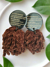 Load image into Gallery viewer, Glorify Blackness.. Brown Chenille Tassel Earrings
