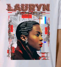 Load image into Gallery viewer, Lauryn... T-shirt