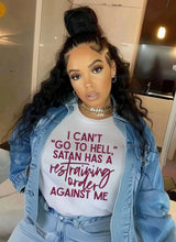 Load image into Gallery viewer, I Can't Go To Hell" Unisex T-Shirt