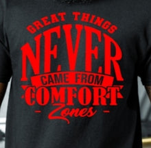 Load image into Gallery viewer, Great Things Never..Unisex T-Shirt
